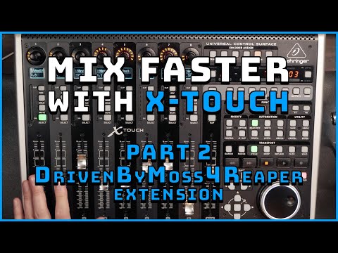 Using Behringer X-Touch Universal with DrivenByMoss4REAPER Extension