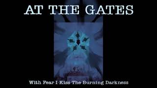 At The Gates   Beyond Good and Evil from With Fear I Kiss