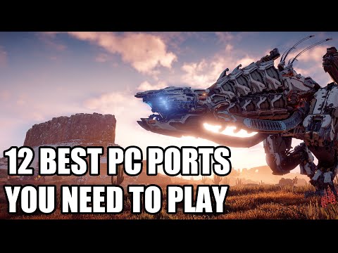 12 Best PC Ports of Great Console Games You NEED To Play