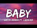 Justin Bieber - Baby (Lyrics) ft. Ludacris