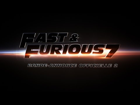 Fast & Furious 7 - Bande Annonce 2 VOST