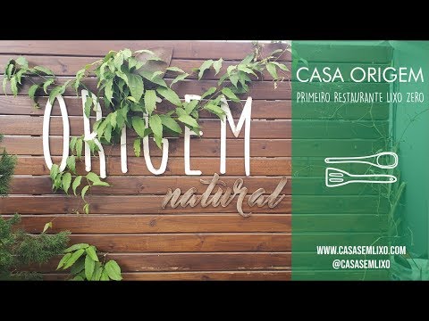 Casa Origem - Restaurante Lixo Zero