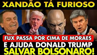 FUX PEITA XANDAO! O MINISTRO TRAVOU STF pra DAR TEMPO a TRUMP SALVAR BOLSONARO!!