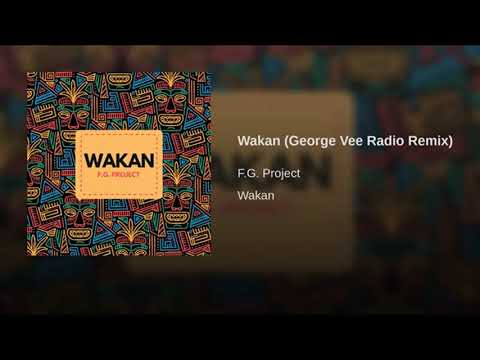 FALASKA & GEORGE VEE DJ REMIX - WAKAN