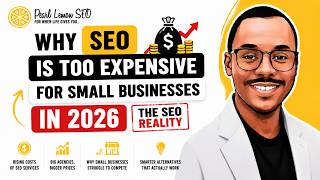 Why SEO Is Too Expensive for Small Businesses in 2026 | SEO Reality Tutorial