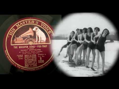 (1927) The Whisper Song - Savoy Orpheans