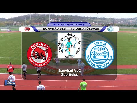 BONYHÁD VLC - FC DUNAFÖLDVÁR   0 : 0