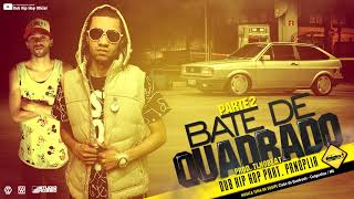 Video thumbnail for Dub Hip Hop  - Bate de Quadrado 2 part. Panóplia (Prod. @TLnoBeat) #GolQuadrado by Dub Hip Hop