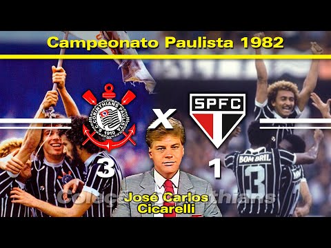 Corinthians 3 x 1 São Paulo - 12/12/1982 - Paulista Championship Final