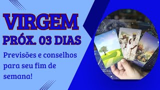 VIRGEM ♍ FIM DE SEMANA Aguente só mais um pouco, sua saída vai acontecer 🛫