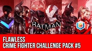 Batman Arkham Knight Crime Fighter Challenge Pack #5 DLC - Flawless Walkthrough Gameplay