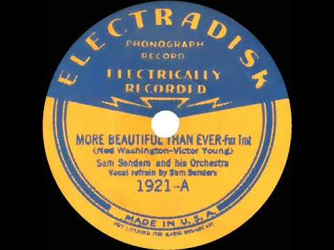 1932 Tom Berwick (as ‘Sam Sanders’) - More Beautiful Than Ever (Sam Sanders, vocal)