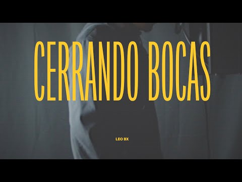 Leo Bx - Cerrando Bocas_Visualizer ( Directed By Piedpipernow )