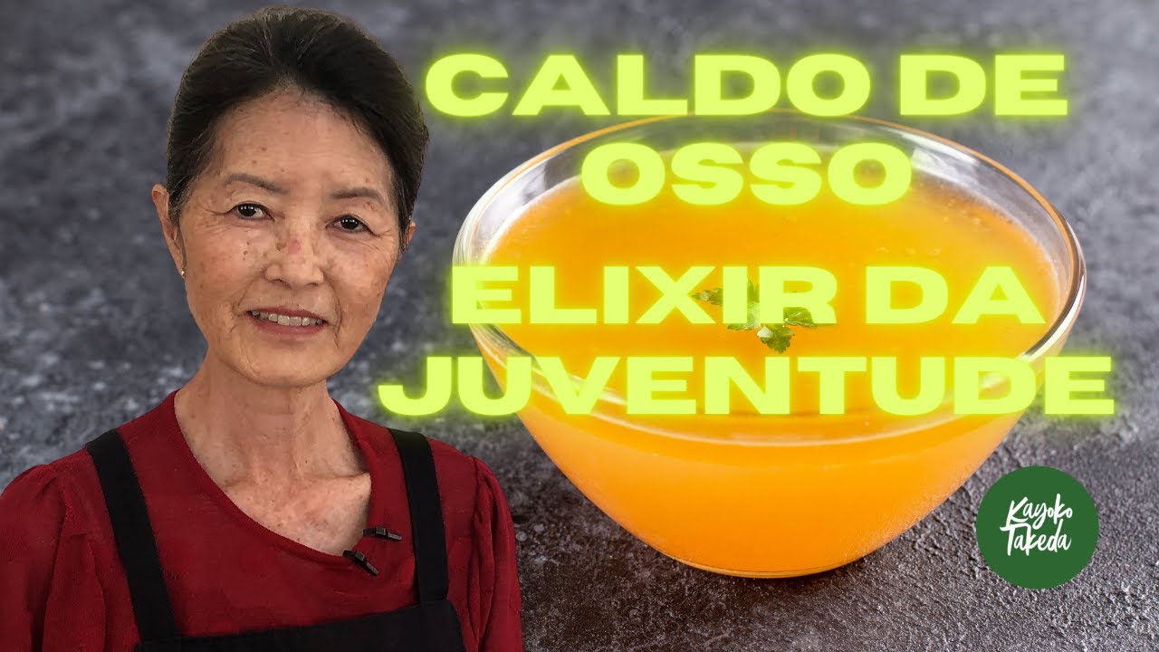 O ELIXIR DA JUVENTUDE - Caldo de Osso