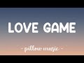 Love Game Lady Gaga Lyrics