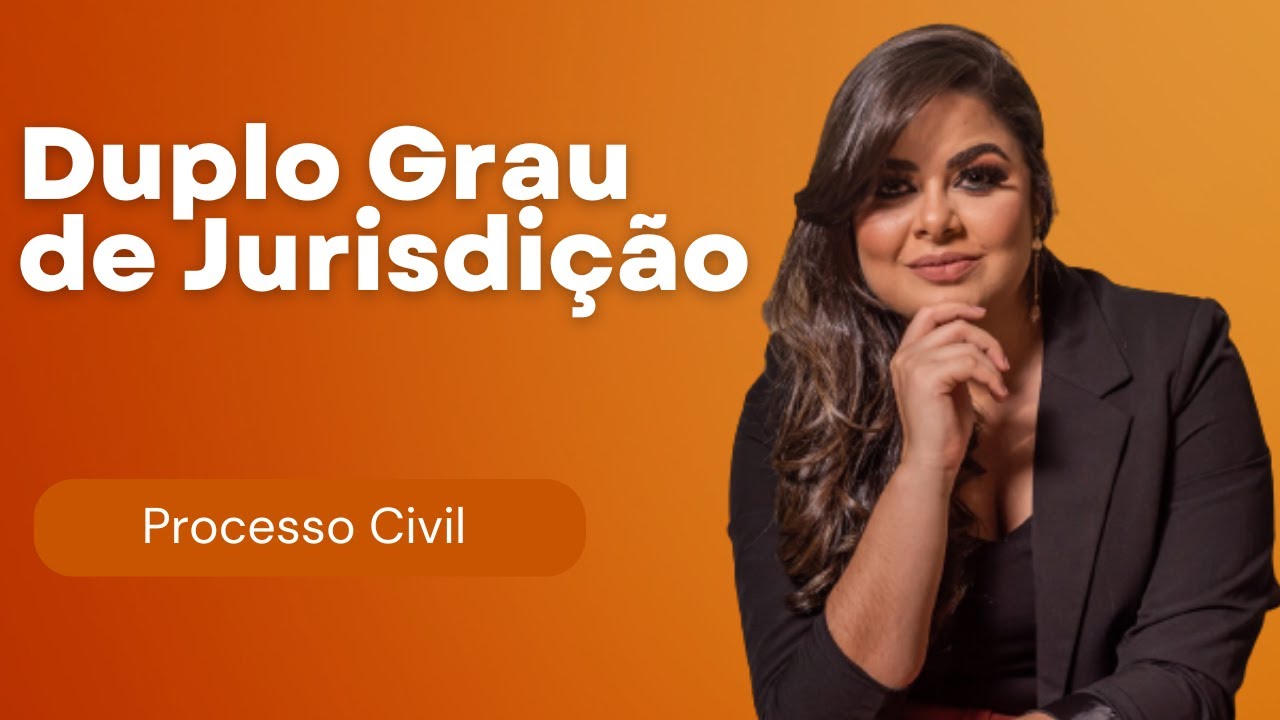 Watch Now (AULA 9) Duplo Grau de Jurisdição - Novo CPC (AULA 9) Duplo Grau de Jurisdição - Novo CPC
