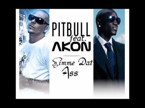 Sidney Samson Feat. Pitbull & Akon - Gimme Dat Ass