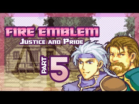 Part 5: Let's Play Fire Emblem, Justice & Pride, Reverse Mode, Chapter 4 - "Assault on Flamewisp"