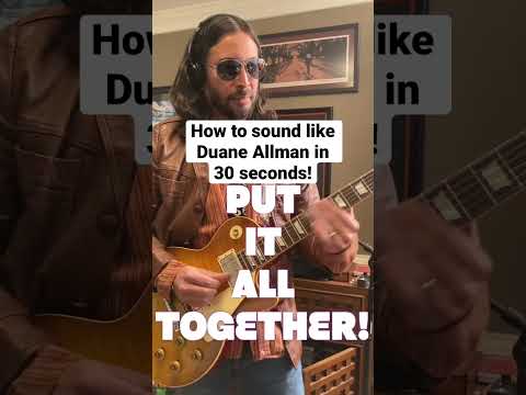 How to sound like Duane Allman in 30 seconds!