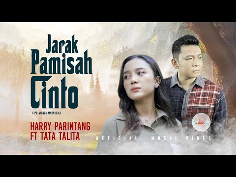 Harry Parintang Ft. Tata Talita - Jarak Pamisah Cinto (Official Music Video)