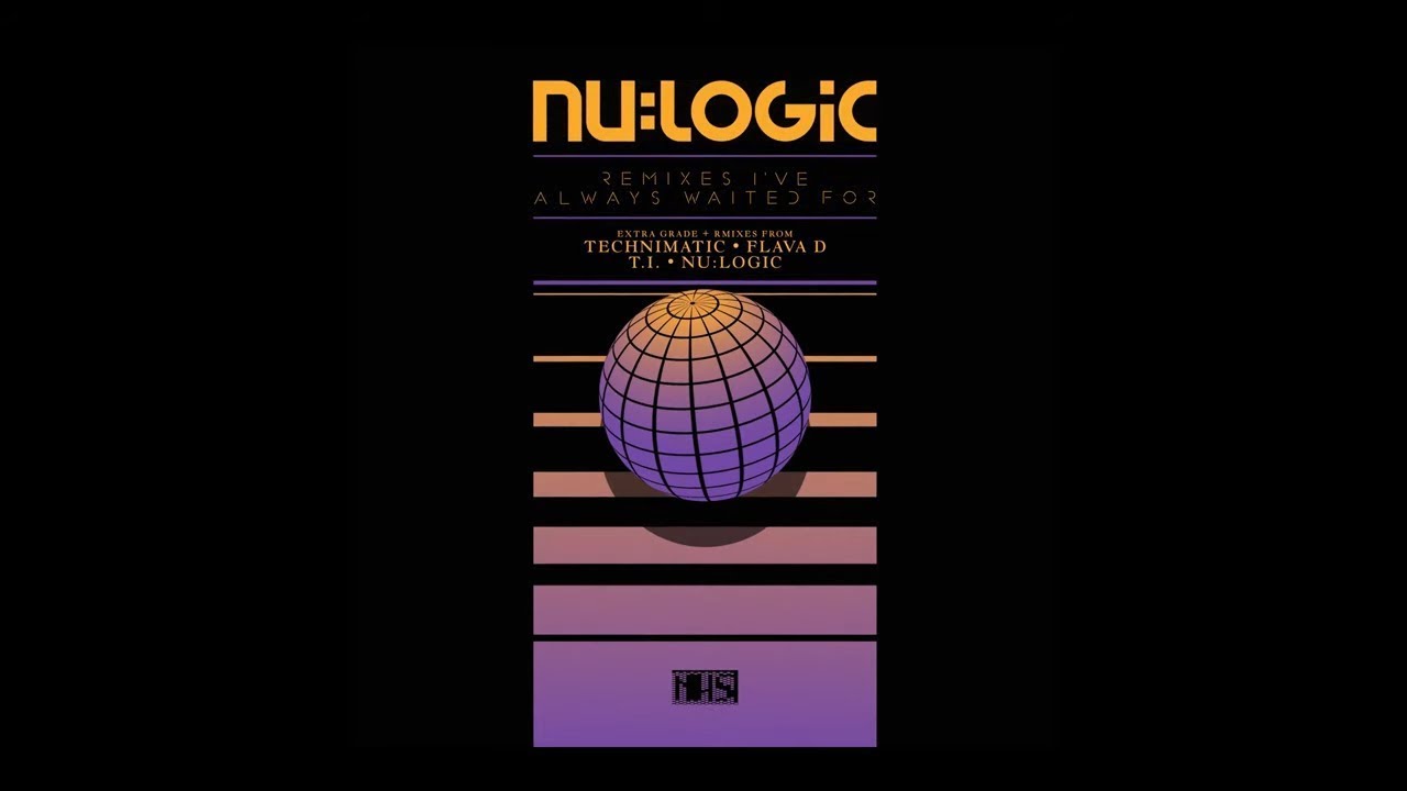 Nu:Logic - Remixes I've Always Waited For [Full EP]