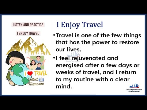 Listen & Practice English - Session 72 | I enjoy travel