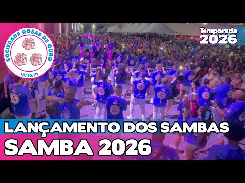 ROSAS DE OURO 2026 AO VIVO | LANÇAMENTO DOS SAMBAS DE SP 4K | #LDS26