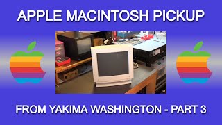 Apple Macintosh Pickup from Yakima Washington - Part 3
