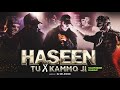 Haseen X tu X Kammo Ji - DJ SID Jhansi | @Talwiinder Mashup