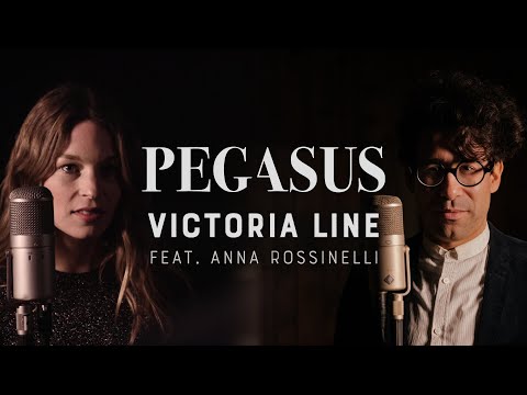Pegasus - Victoria Line feat. Anna Rossinelli (Official)