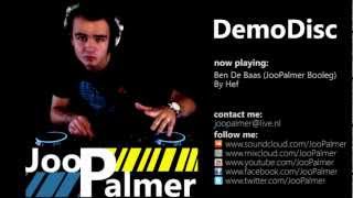 Hef - Ben De Baas (JooPalmer Bootleg)