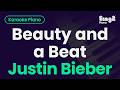 Justin Bieber - Beauty and a Beat (Piano Karaoke)