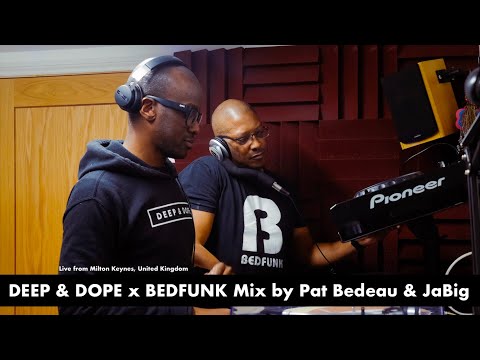Soulful Deep House Music DJ Mix by JaBig (DEEP & DOPE) & Pat Bedeau (BEDFUNK) Back-to-Back (B2B)