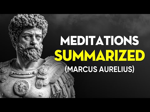 Summary of the Meditations of Marcus Aurelius (22 Stoic Principles) | Stoicism
