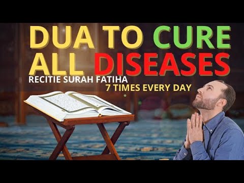 Al Fatiha 7 times | DUA For Every Disease, illness, Cure Of Health,Black Magic, ᴴᴰ