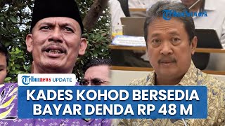 Terbukti Pasang Pagar Laut Tangerang, Kades Kohod dan Perangkat Desa Bayar Denda Rp 48 M