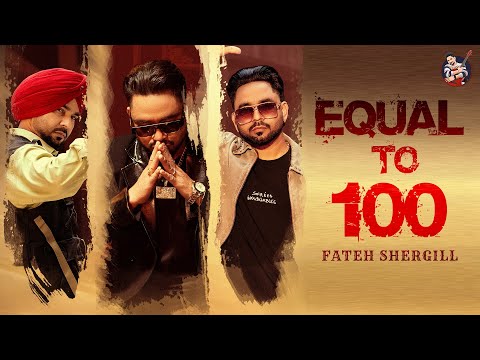 Equal To 100 ( Official Video ) Fateh Shergill | Akash Jandu | New Punjabi Songs 2025