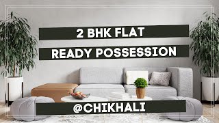 2 BHK Ready Possession Flats @ Chikhali | Call us for visit : 8605081056
