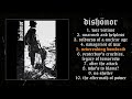 Dishönor S T MC LP FULL ALBUM 2019 D Beat Crust Punk