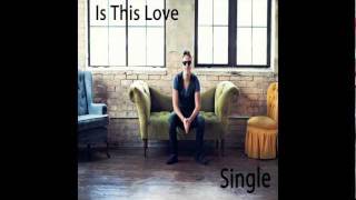 Josh Clutter - Is This Love