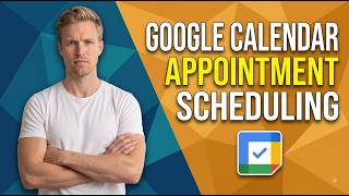 How To Use Google Calendar Appointment Scheduling (Easy Guide)