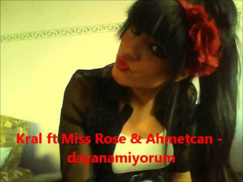 Miss rose - dayanamiyorum