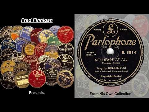 Bonnie Lou - No Heart At All(1953)