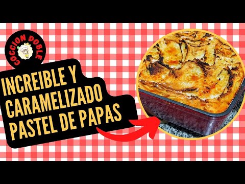 ¿Cuál es EL VERDADERO PASTEL DE PAPAS? El que hacés con lo que tenés en tu casa!
