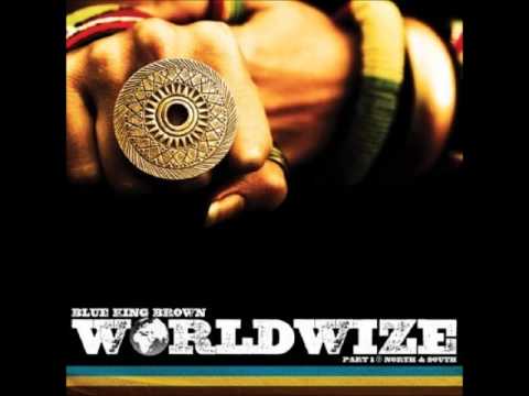 Blue King Brown - Say Peace (feat. Sly & Robbie)