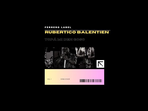 Rubertico “Benoni” Balentien - Topá Mi Den Goso  | Tumba 2024 • FERRERO Label