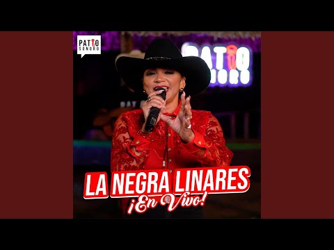 La Negra Linares (En Vivo)