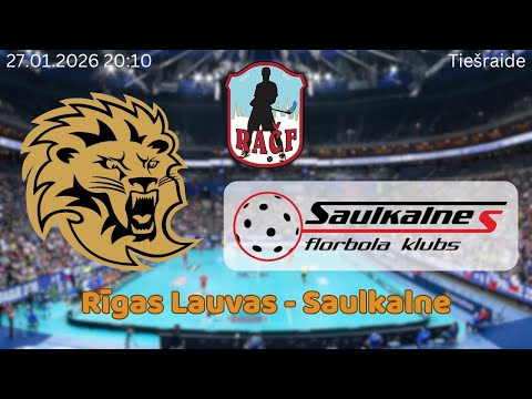 Florbols RAČF. Rīgas Lauvas - Saulkalne. Rīgā, 27.01.2026.