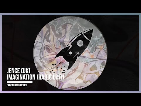 Jence (UK) - Imagination (Radio Edit)