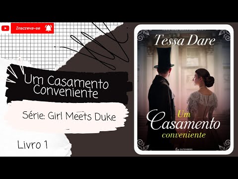 💨Um Casamento Conveniente ◾ Girl Meets Duke ◾ (Livro 1)